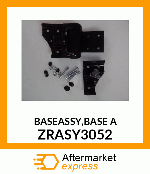 BASEASSY,BASE A ZRASY3052