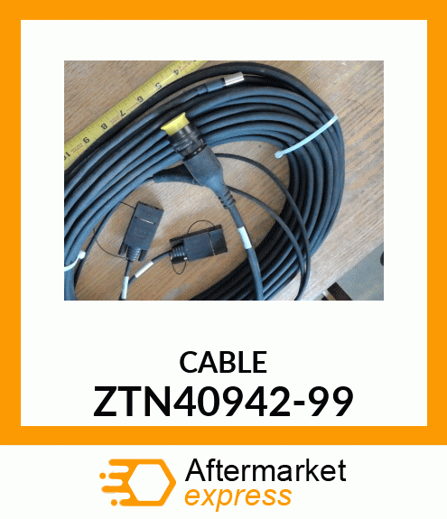 CABLE ZTN40942-99