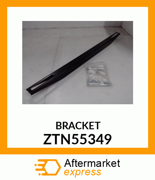 BRACKET ZTN55349