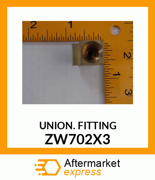 UNION FITTING ZW702X3