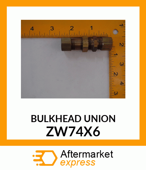 BULKHEAD UNION ZW74X6