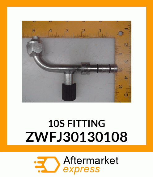 10S FITTING ZWFJ30130108