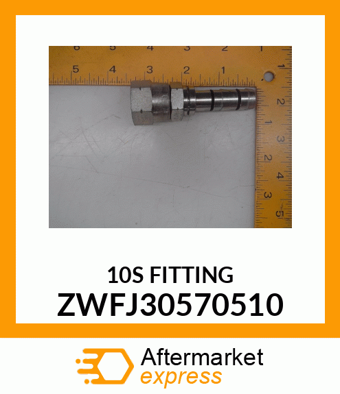 10S FITTING ZWFJ30570510