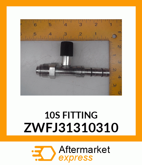 10S FITTING ZWFJ31310310