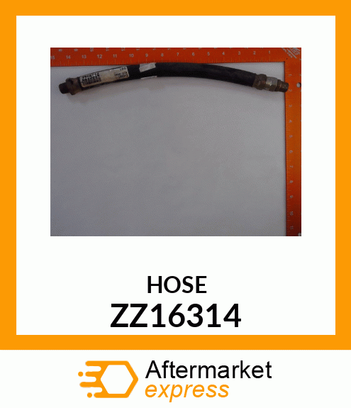 HOSE ZZ16314