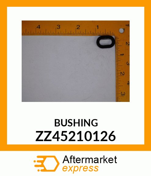 BUSHING ZZ45210126