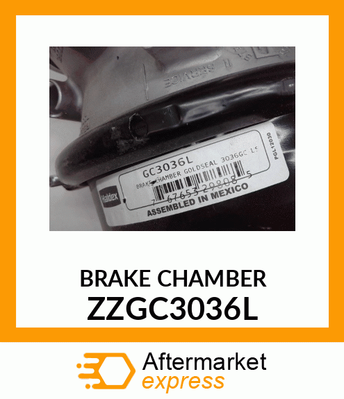 BRAKE CHAMBER ZZGC3036L