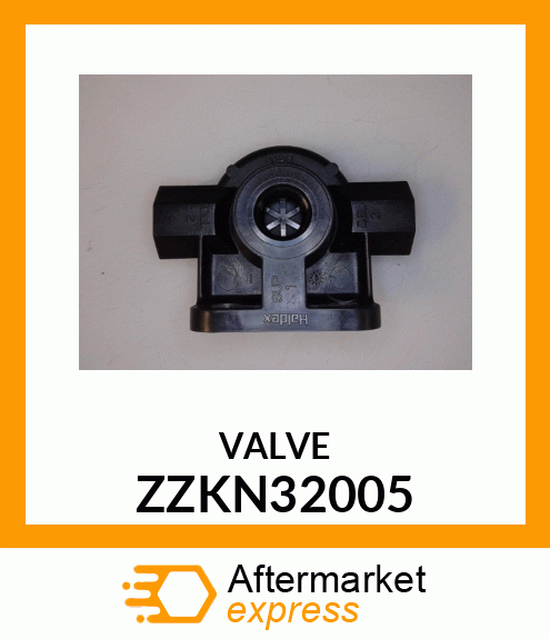 VALVE ZZKN32005