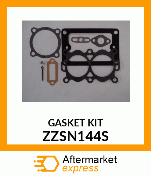 GASKET KIT ZZSN144S