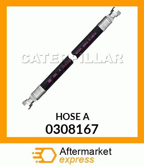 HOSE A 0308167