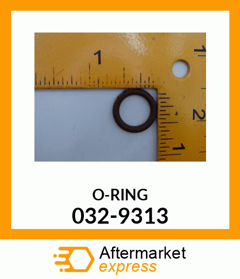 O RING 032-9313