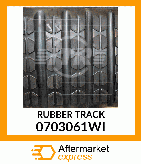 RUBBER TRACK 0703061WI