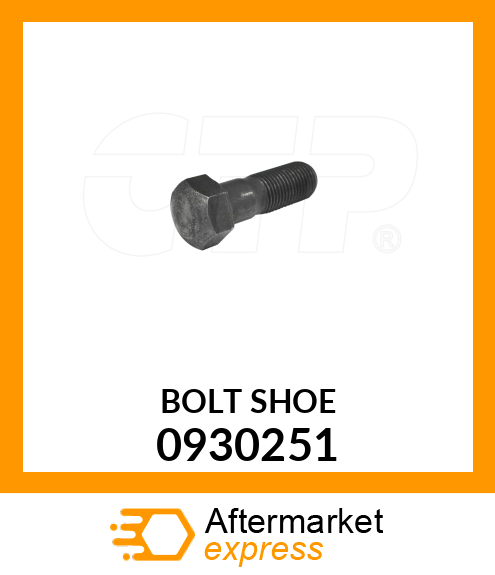 BOLT,SHOE 0930251