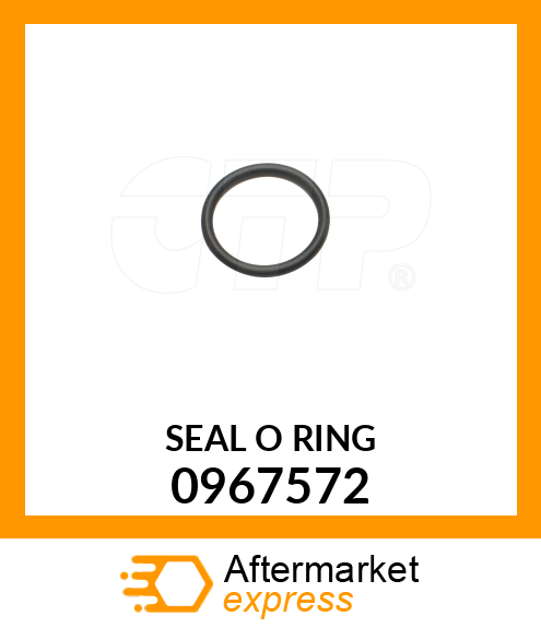 SEAL O RING 0967572