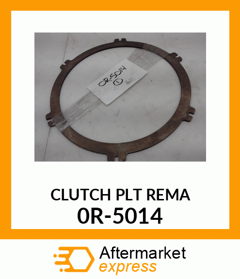 CLUTCH_PLT_REMA 0R-5014