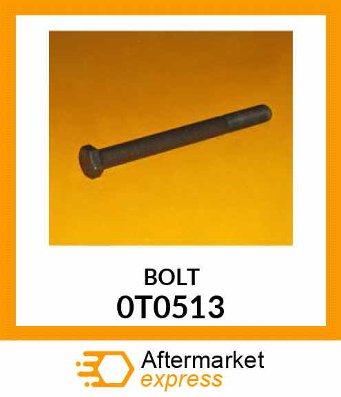 BOLT 0T0513