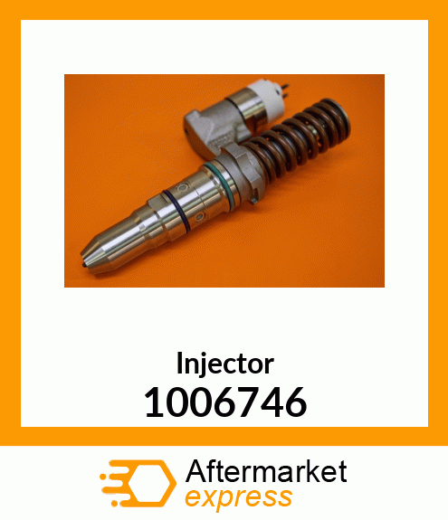 100-6746 REMANUFACTURED INJECTOR GP 1006746