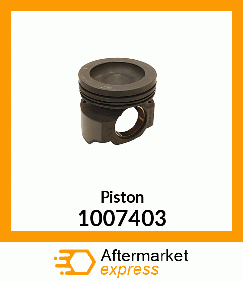 PISTON ASM 1007403