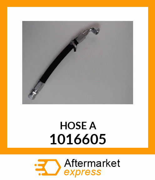 HOSE A 1016605