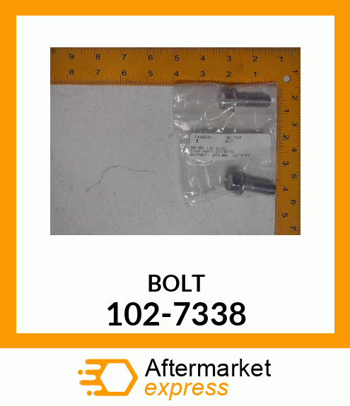 BOLT 102-7338