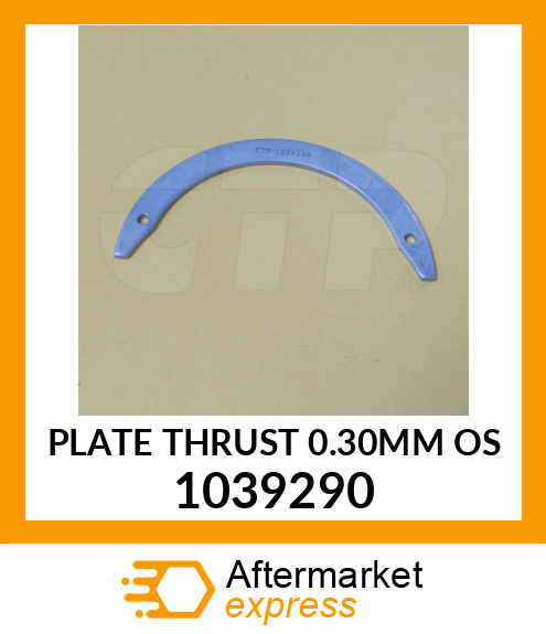 PLATE THRUST 0.30MM OS 1039290