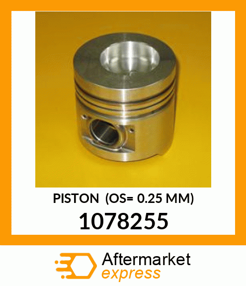 PISTON (OS= 0.25 MM) 1078255