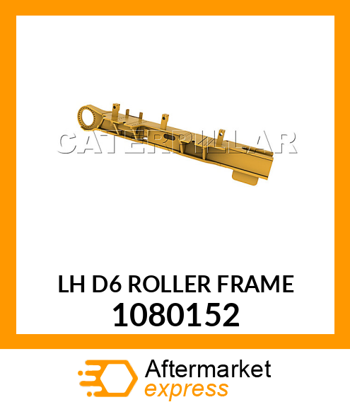 LH D6 ROLLER FRAME 1080152