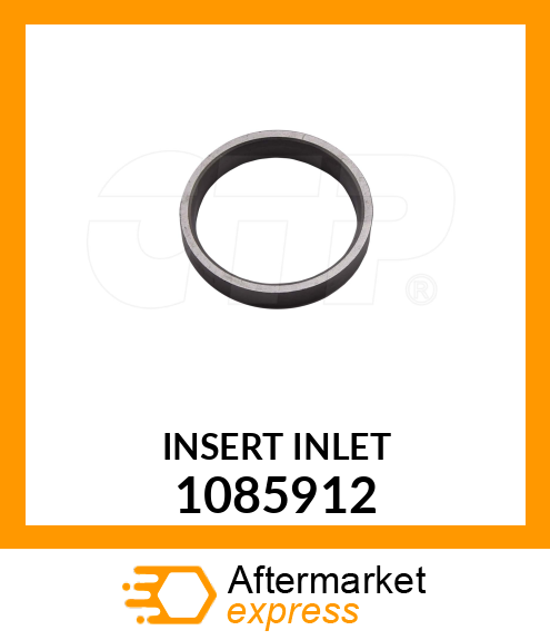 INSERT INLET 1085912