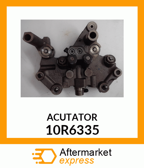 ACTUATOR A 10R6335