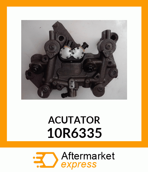 ACTUATOR A 10R6335