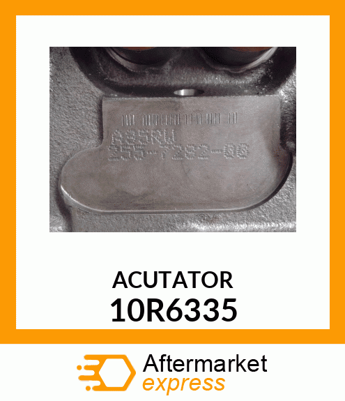 ACTUATOR A 10R6335