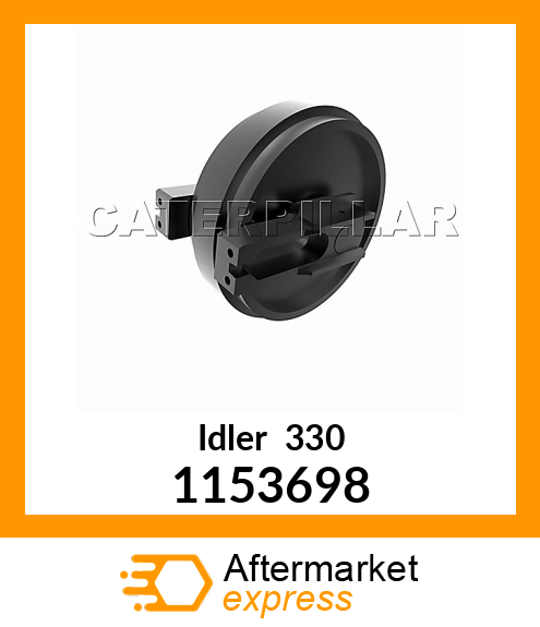 330BL IDLER GRP 1153698