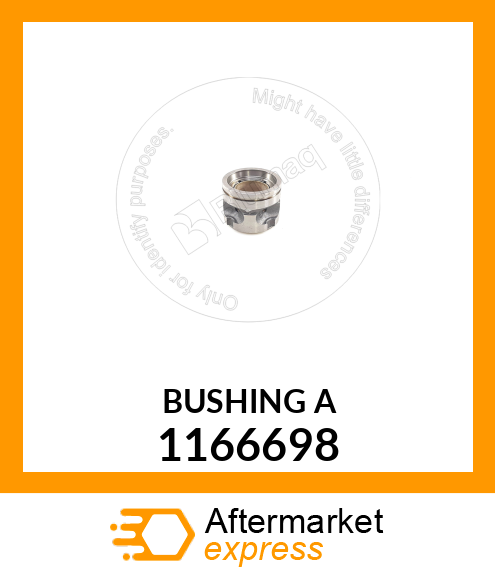 BUSHING A 1166698