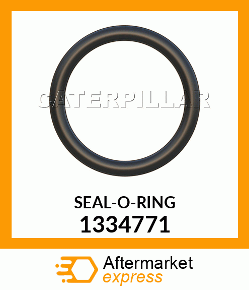 SEAL O RING 1334771