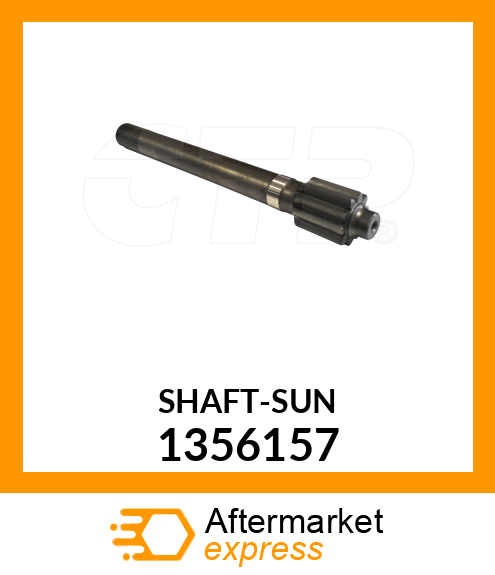 SHAFT, SUN GEAR 1356157