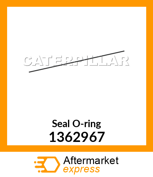 SEAL O RING 1362967