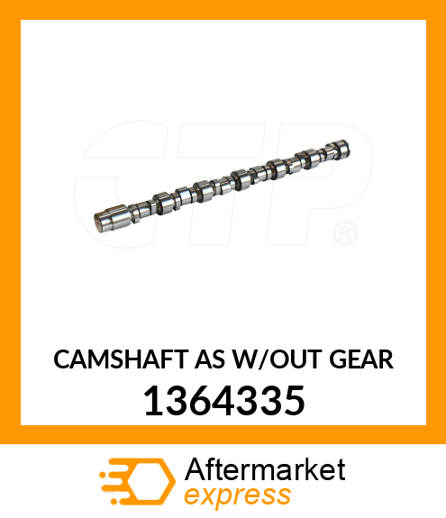 CAMSHAFT 1364335