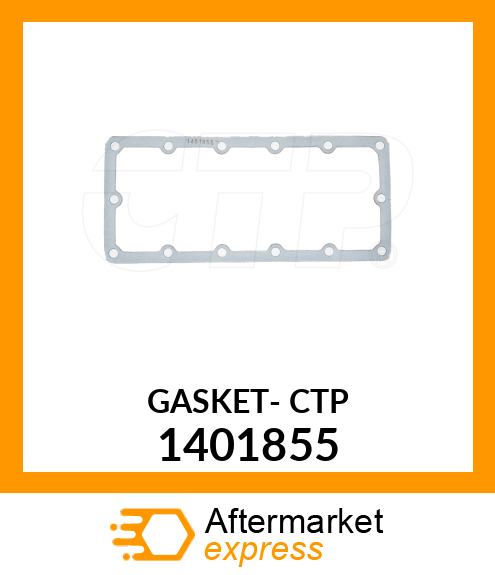 GASKET- CTP 1401855