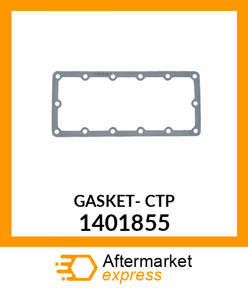 GASKET- CTP 1401855