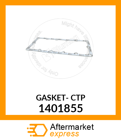 GASKET- CTP 1401855