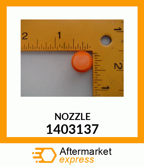 NOZZLE 1403137