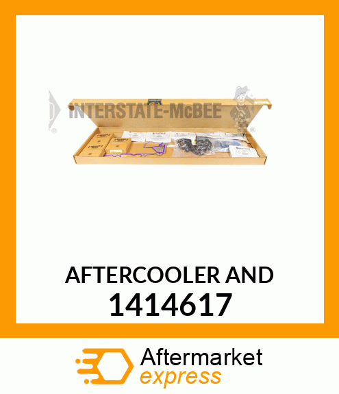 AFTERCOOLER AND 1414617