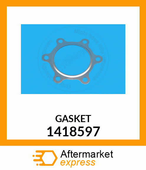 GASKET 1418597