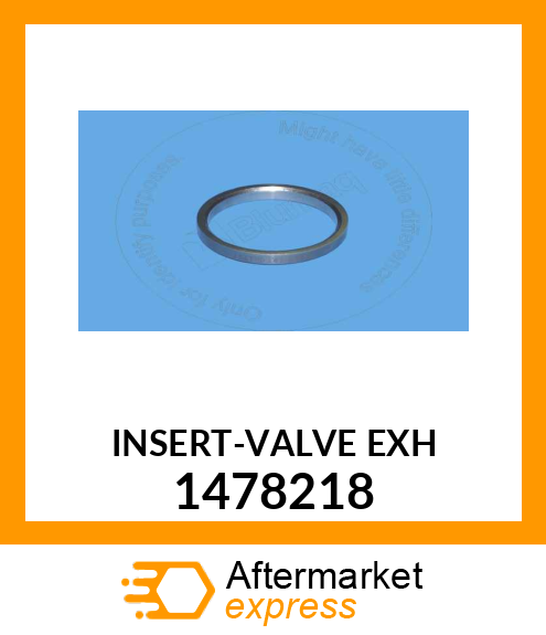 INSERT-VALVE EXH 1478218