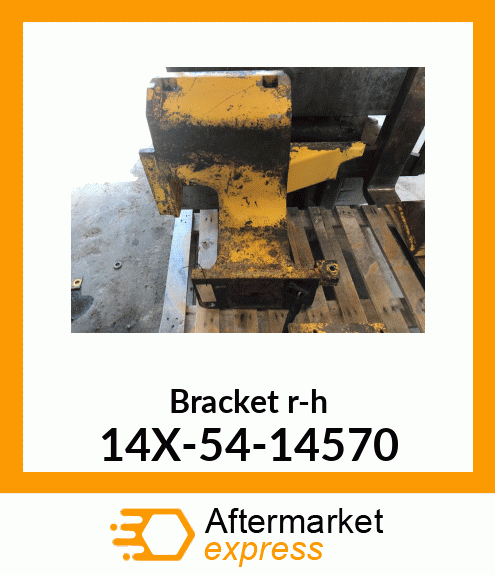 Bracket r-h 14X-54-14570