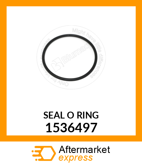 SEAL O RING 1536497