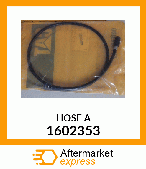 HOSE A 1602353