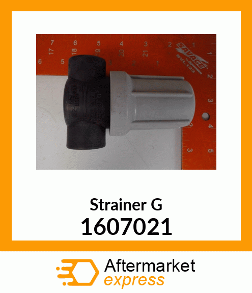 STRAINER G 1607021