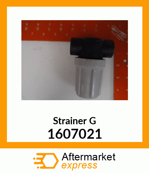 STRAINER G 1607021