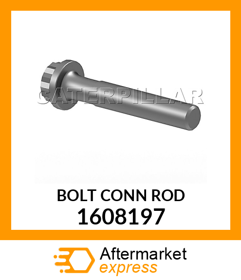 BOLT CONN ROD 1608197